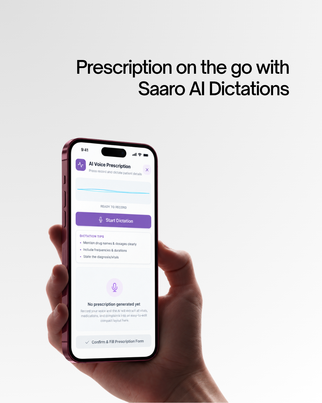 Saaro AI Voice Prescription on a phone: Start Dictation, with tips to mention drug names, doses and durations